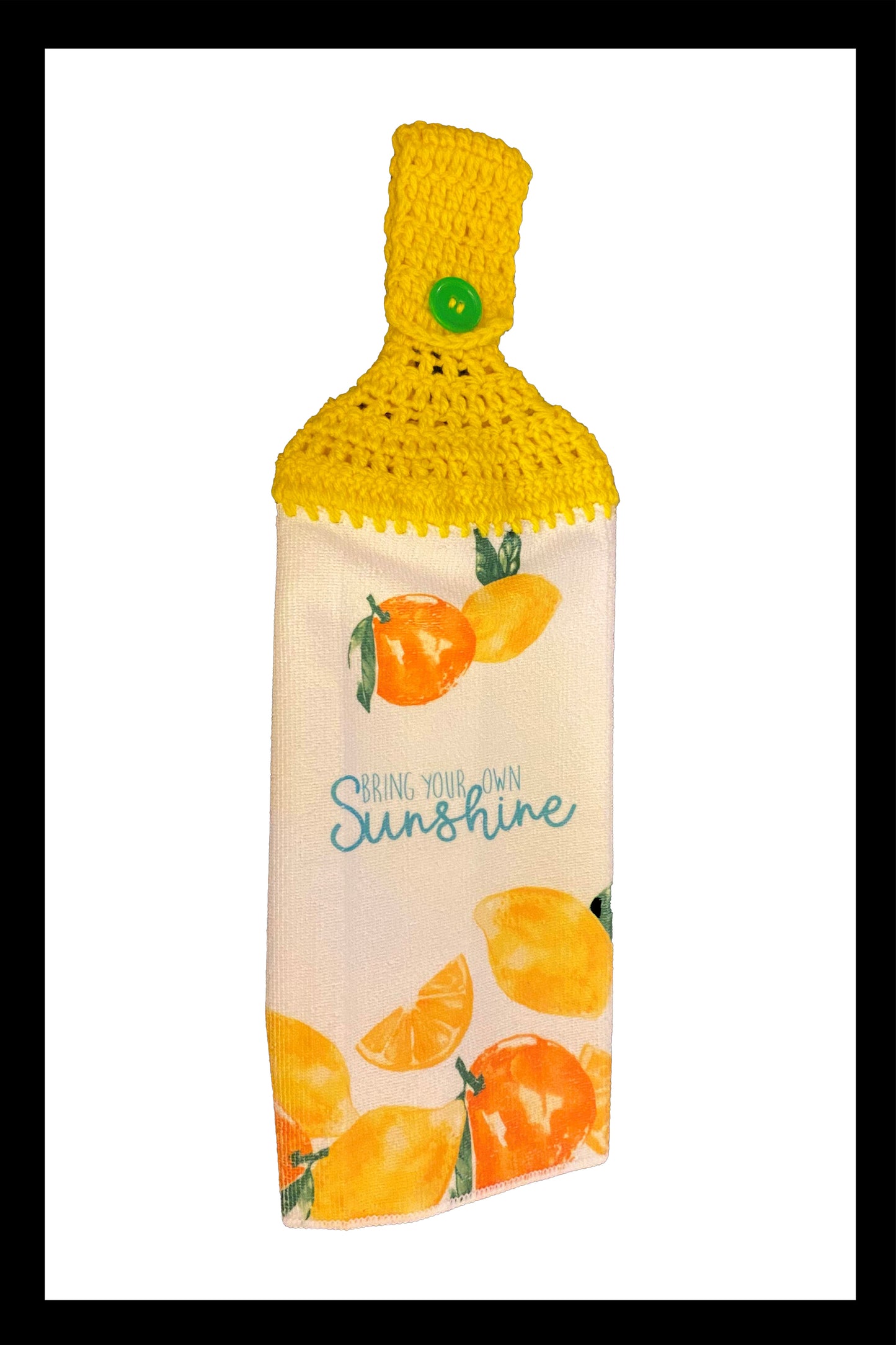Bring Your Own Sunshine Kitchen Towel